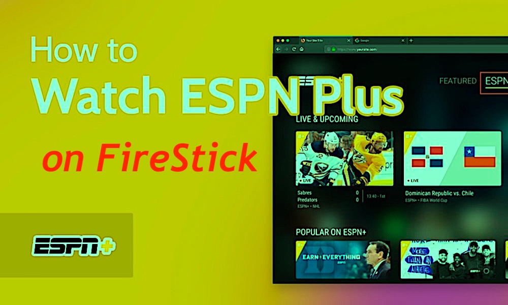 How to Install ESPN Plus on FireStick
