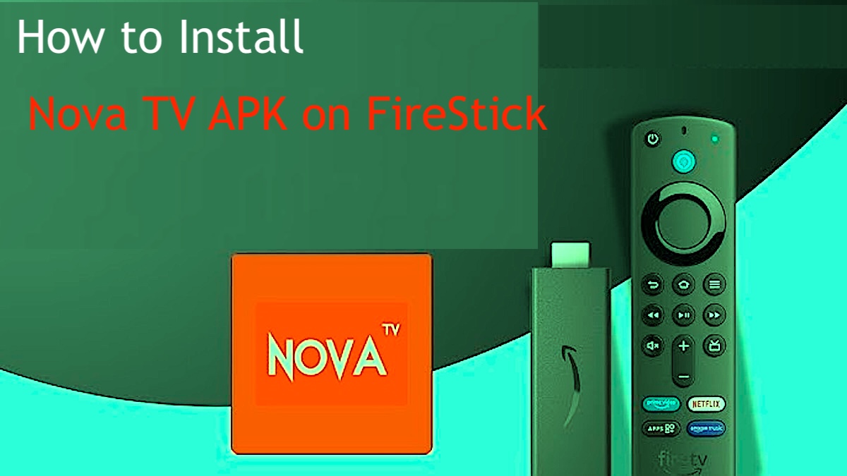 How to Install Nova TV